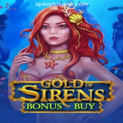 Discover the Thrilling World of GoldofSirensBonusBuy at ApexPlus Online Casino Philippines
